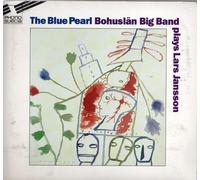 The Blue Pearl : Bohuslan Big Band Plays Lars Jansson