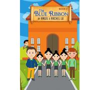 The Blue Ribbon, Book 2