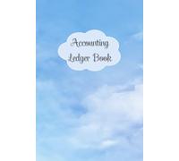 The Blue Sky Cover: Accounting Ledger Book for Tracking Income & Expense, helps you log your money clearly and consistently, come with undated calendar, Size 6”x9”, 120 Pages.