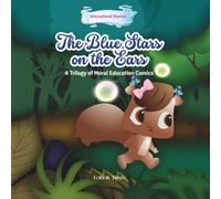 The Blue Stars on the Ears: A Trilogy of Moral Education Comics