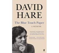 The Blue Touch Paper: A Memoir