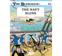 The bluecoats - tome 2 The navy blues (02)
