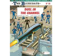 The Bluecoats vol. 18 - Duel in the Channel