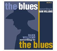 The Blues According to Hank Williams