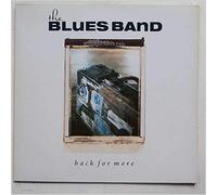 The Blues Band - Back For More [LP]