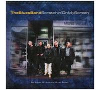 The Blues Band - Scratchin On My Screen [Cd] Uk - Import