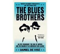 The Blues Brothers by Daniel de Vise Daniel de Vise (Auteur)