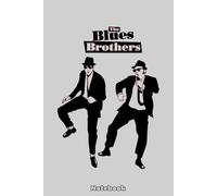 The Blues Brothers dancing Notebook: College Ruled | Journal | Notebook | 120 Pages | 6 x 9 Size | Gift