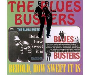 The Blues Busters - Behold, How Sweet It is