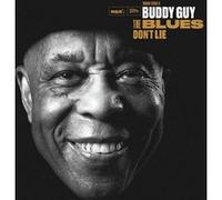 Buddy Guy – The Blues Don't Lie – CD