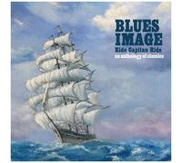 The Blues Image – Ride Captain Ride – Anthology of Classics – CD Digipack
