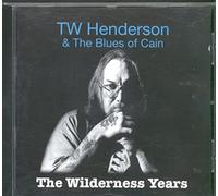 The Blues of Cain - The Wilderness Years