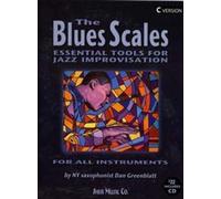 The Blues Scales: Essential Tools for Jazz Improvising by Dan Greenblatt(2005-06-01)