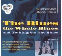 THE BLUES,THE WHOLE BLUES AND NOTHING BUT THE BLUES SUGAR RAY 3 CD NEUF