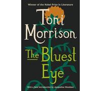 The bluest eye Toni Morrison (Auteur)