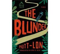 The Blunder by MuttLon MuttLon (Auteur)