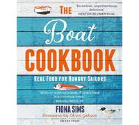 The Boat Cookbook: Real Food for Hungry Sailors