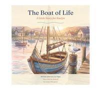 The Boat of Life: Life lessons for our kids
