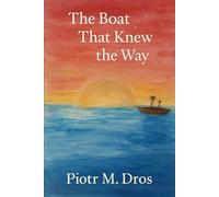 The Boat That Knew the Way