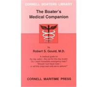 The Boater's Medical Companion, Cornell Boaters Library Robert S. Gould (Auteur)