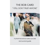 The Bob Card I Still Don't Trust Anyone