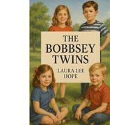 The Bobbsey Twins(Illustrated)