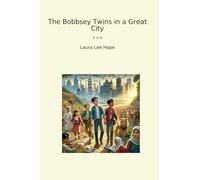 The Bobbsey Twins in a Great City
