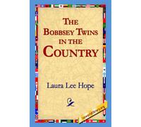 The Bobbsey Twins In The Country