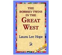 The Bobbsey Twins In The Great West
