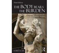 The Body Bears The Burden