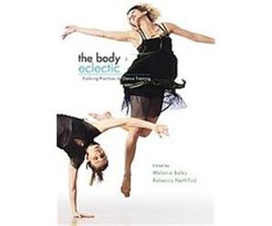The Body Eclectic Melanie Bales (Auteur)
