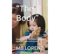 “The Body”: How 41 lines of code ended biological noise and made medicine quiet
