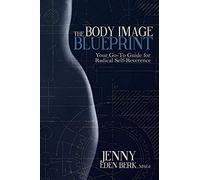 The Body Image Blueprint