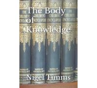 The Body of Knowledge