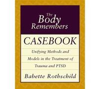 The Body Remembers Casebook