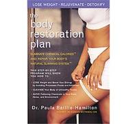 The Body Restoration Plan Paula Baillie-Hamilton (Auteur)
