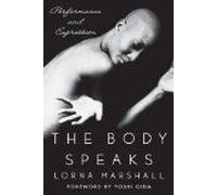 The Body Speaks