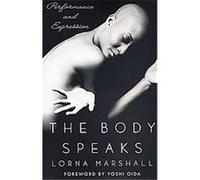 The Body Speaks