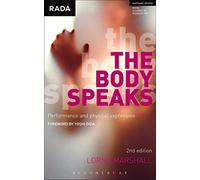 The Body Speaks: Performance and physical expression