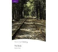 Level 5: The Body (Pearson English Graded Readers) by King, Stephen NEUF