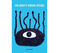 The Body's Owner Speaks