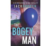 The Bogeyman: A chilling British crime thriller with a twist