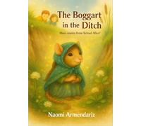 The Boggart in the Ditch