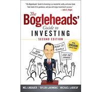 The Bogleheads Guide to Investing