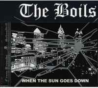 The Boils - When The Sun Goes Down EP Redux