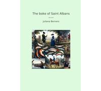 The boke of Saint Albans