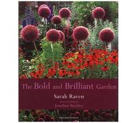 The Bold & Brilliant Garden