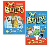 The Bolds 2 Books Set by Julian Clary (The Bolds, The Bolds to the Rescue)
