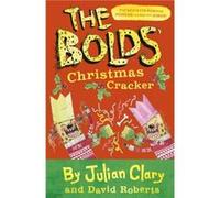 The Bolds Christmas Cracker by Julian Clary Unknown (Auteur)