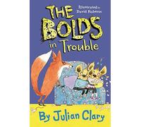 The Bolds In Trouble